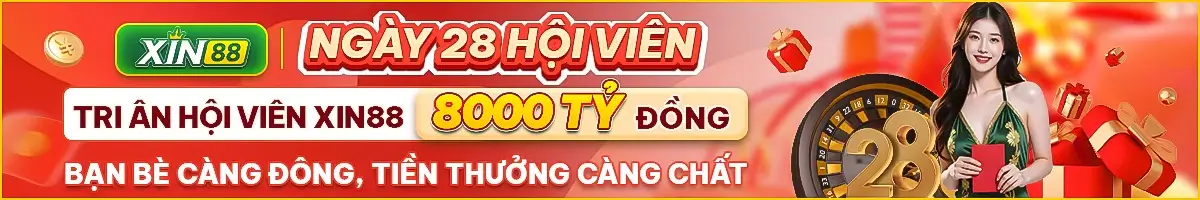 Xin313 Tặng hàng ngàn tỷ ngày hội viên